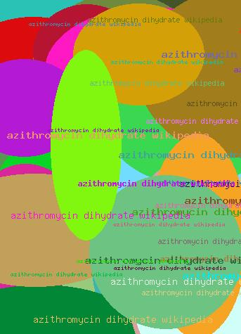 AZITHROMYCIN DIHYDRATE WIKIPEDIA